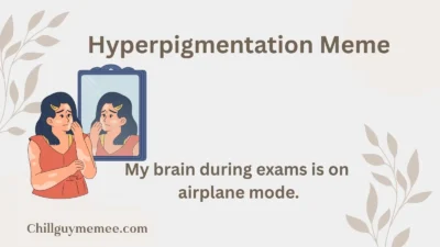 Hyperpigmentation Meme