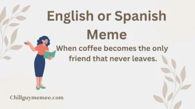 English or Spanish Meme