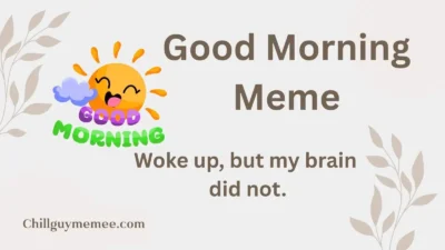 Good Morning Meme