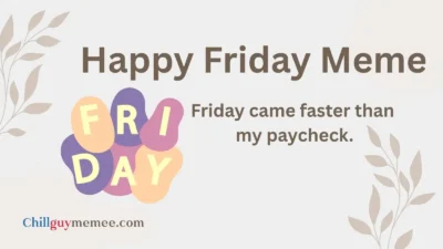 Happy Friday Meme